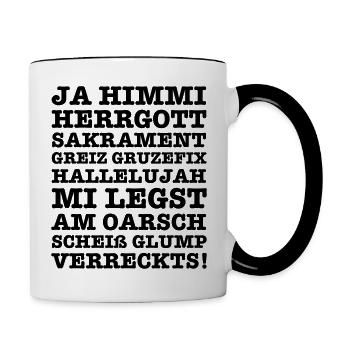 08 Himmi Herrgott Sakrament 1c Bayrisch fluchen - Tasse zweifarbig - Weiß/Schwarz - Rechts