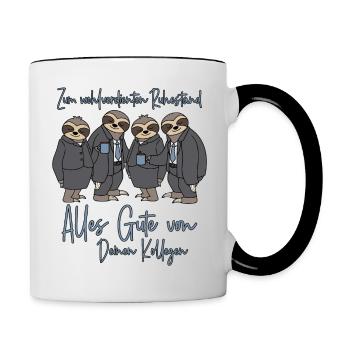 Abschied Kollege Ruhestand Arbeitskollege Rente - Tasse zweifarbig - Weiß/Schwarz - Rechts