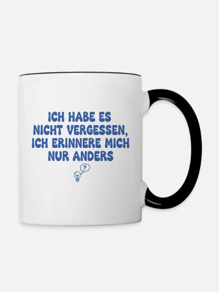 Ich habe es nicht vergessen - Tasse zweifarbig - Weiß/Schwarz