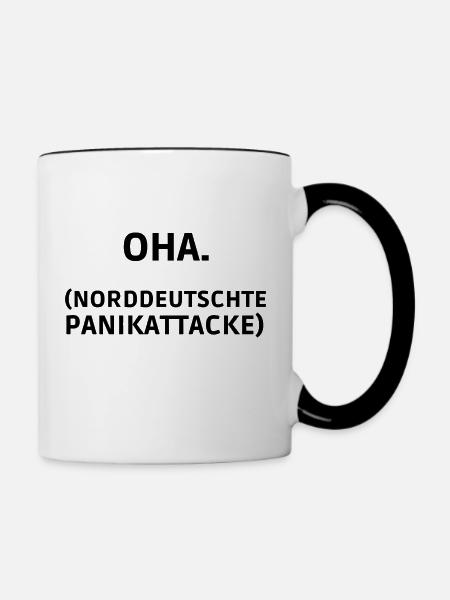 oha norddeutsche Panikattacke - Tasse zweifarbig - Weiß/Schwarz