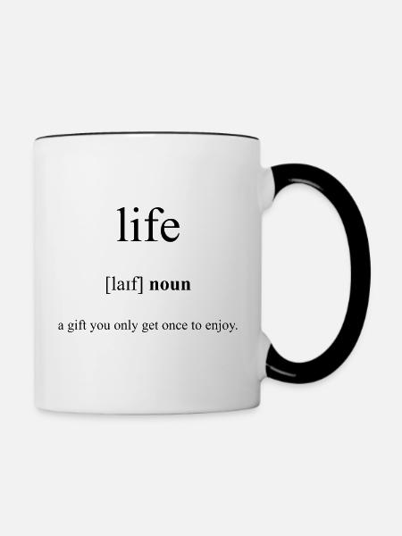 Life | Leben Definition Dictionary - Tasse zweifarbig - Weiß/Schwarz