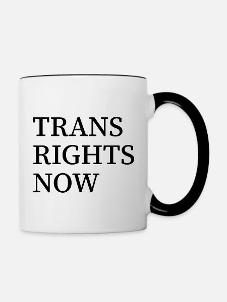 Trans-Rechte jetzt - Tasse zweifarbig - Weiß/Schwarz