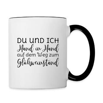 Du und ich Hand in Hand Glühwein Spruch schwarz - Tasse zweifarbig - Weiß/Schwarz - Rechts