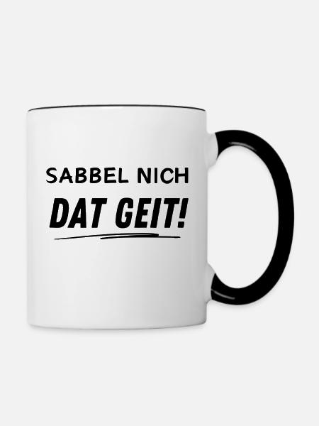 SABBEL NICH DAS GEIT! - Tasse zweifarbig - Weiß/Schwarz