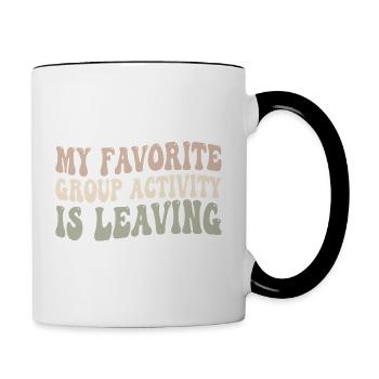 My favorite group activity is leaving - Contrasting Mug - white/black - Right