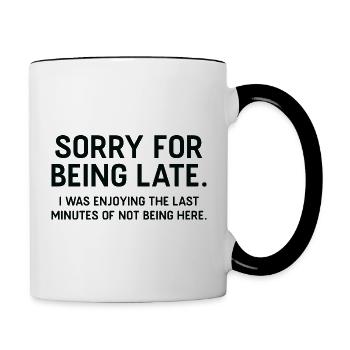 Sorry For Being Late - Contrasting Mug - white/black - Right