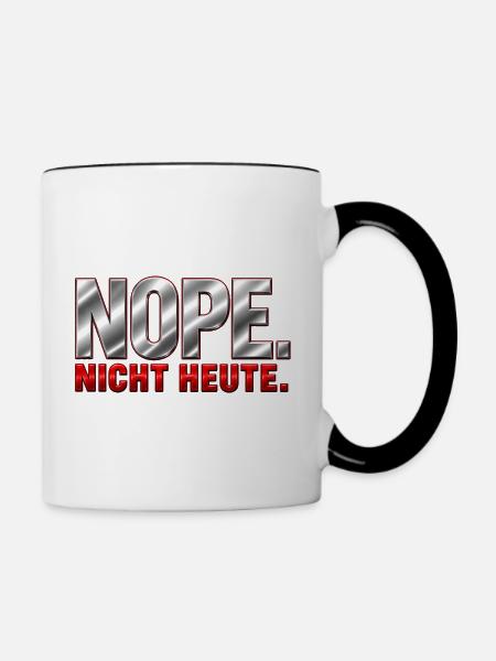 NOPE. Nicht heute. - Tasse zweifarbig - Weiß/Schwarz