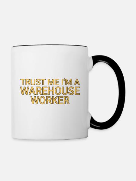 Warehouse Worker Trust Me - Tasse zweifarbig - Weiß/Schwarz