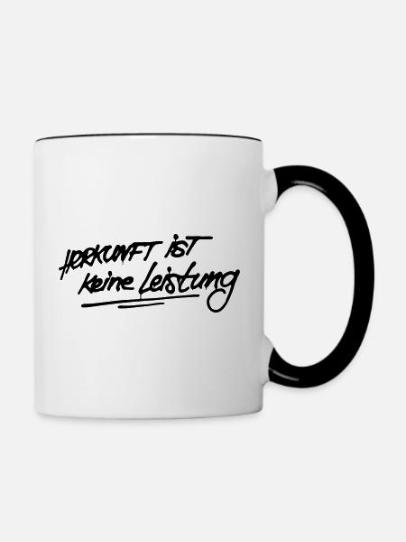 Herkunft ist keine Leistung Statement - Tasse zweifarbig - Weiß/Schwarz