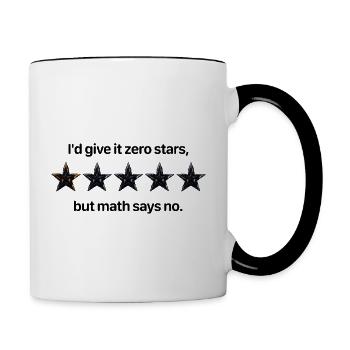 Zero Stars Math Comedy - Tasse zweifarbig - Weiß/Schwarz - Rechts