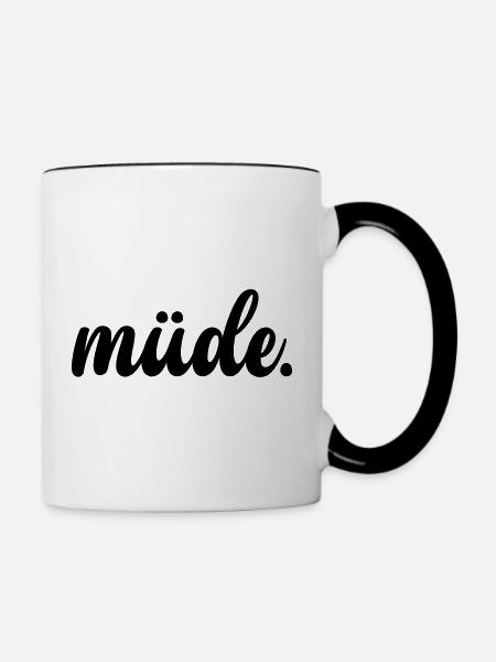 Müde - Tasse zweifarbig - Weiß/Schwarz