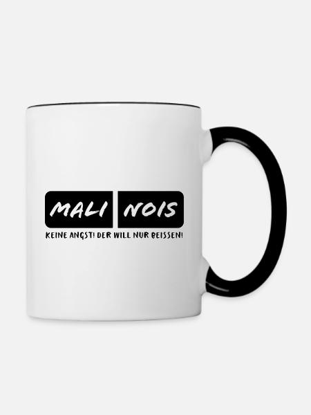 Malinois // Der will nur beissen - Tasse zweifarbig - Weiß/Schwarz