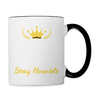 Bewahren Sie Ruhe und bleiben Sie bescheiden - Positive Denkweise - Tasse zweifarbig - Weiß/Schwarz - Rechts