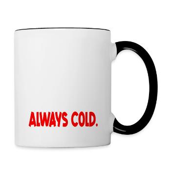 Funny probably hungry likely sleepy always cold - Mug contrasté - blanc/noir - Droite