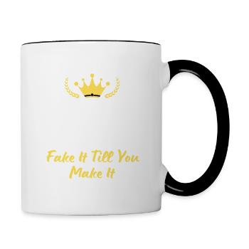 "Bleib ruhig und täusche es vor, bis du es schaffst" - Tasse zweifarbig - Weiß/Schwarz - Rechts