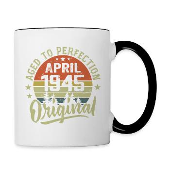 April 1945 Geburtstag - April 1945 Geschenkidee - Tasse zweifarbig - Weiß/Schwarz - Rechts