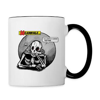 Halloween is coming they said Skelett Horror Comic - Tasse zweifarbig - Weiß/Schwarz - Rechts