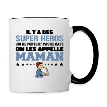 Il Y A Des Super Héros | Cadeau Super Maman - Mug contrasté - blanc/noir - Droite