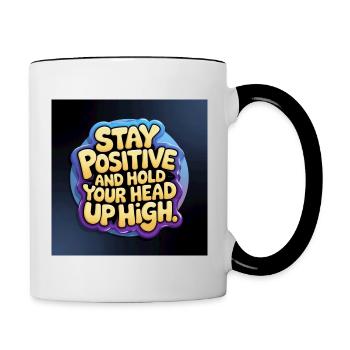 Stay positive and hold your head up high - Mug contrasté - blanc/noir - Droite