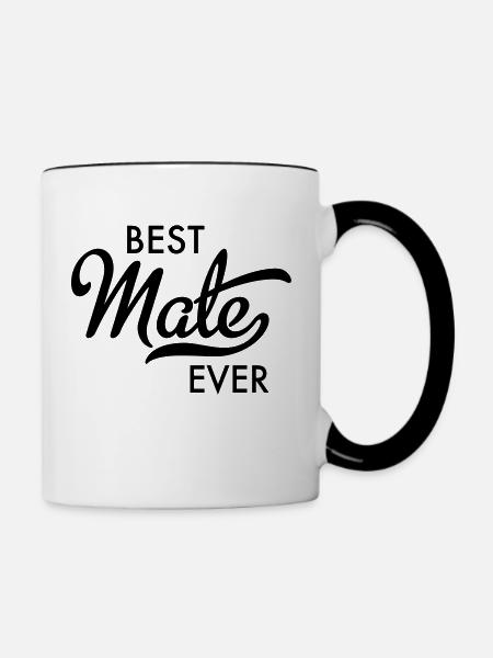 Best Mate ever - Tasse zweifarbig - Weiß/Schwarz