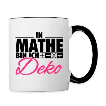 In Mathe bin ich Deko - Tasse zweifarbig - Weiß/Schwarz - Rechts