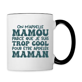 On M'appelle Mamou Parce Que Trop Cool Maman - Mug contrasté - blanc/noir - Droite