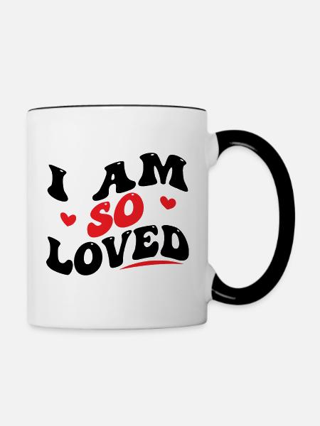 I Am So Loved - Tasse zweifarbig - Weiß/Schwarz