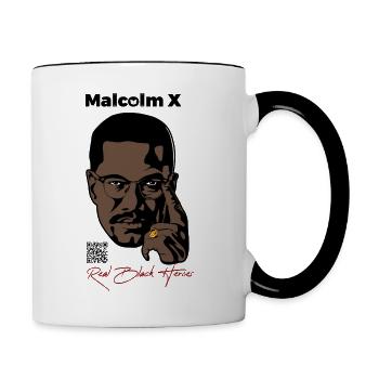 Malcolm X - Farbe Text in Schwarz - Tasse zweifarbig - Weiß/Schwarz - Rechts