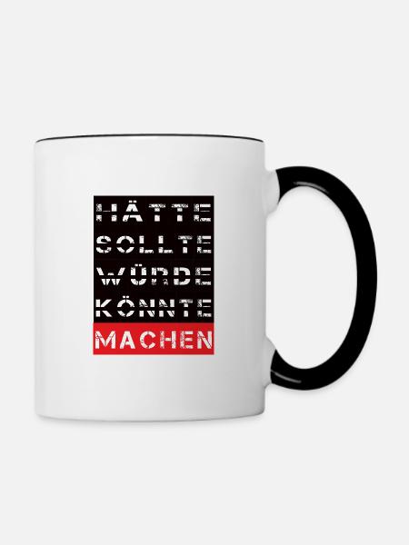 Machen - Tasse zweifarbig - Weiß/Schwarz