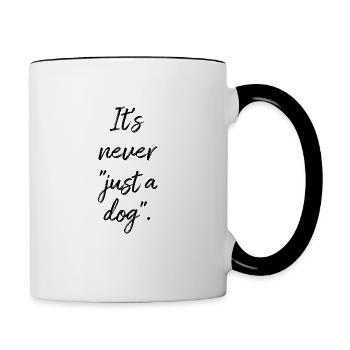 It's never "just a dog". - Contrasting Mug - white/black - Right