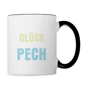 Haste kein Glück, kommt auch noch Pech dazu - Tasse zweifarbig - Weiß/Schwarz - Rechts