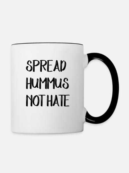 SPREAD HUMMUS NOT HATE - Tasse zweifarbig - Weiß/Schwarz