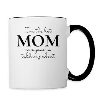 Je suis la mère sexy tout le monde - Mug contrasté - blanc/noir - Droite