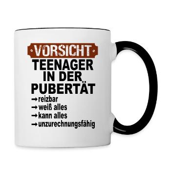 Vorsicht Teenager in der Pubertät - Tasse zweifarbig - Weiß/Schwarz - Rechts