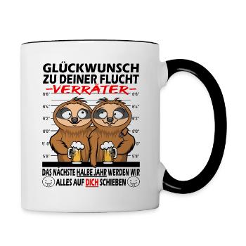 Glückwunsch zur Flucht Verräter - Jobwechsel - Tasse zweifarbig - Weiß/Schwarz - Rechts