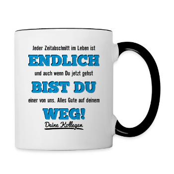 Kollege Abschied Jobwechsel Abschiedsgeschenk - Tasse zweifarbig - Weiß/Schwarz - Rechts