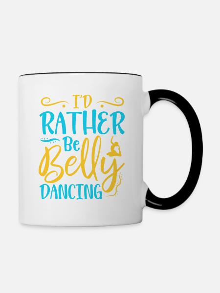 Ich wäre lieber Bauchtanz Bauchtanz - Tasse zweifarbig - Weiß/Schwarz