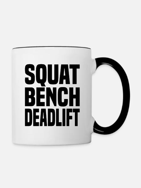 Squat Bench Deadlift - Tasse zweifarbig - Weiß/Schwarz