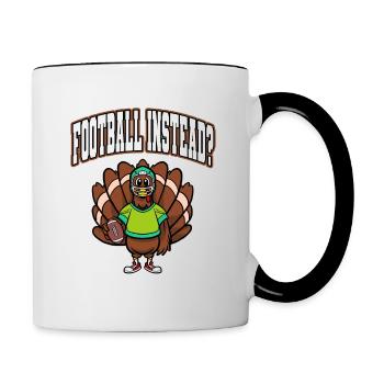 Thanksgiving Football Turkey Football Instead? - Contrasting Mug - white/black - Right