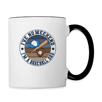 Baseball Dad Ich habe kein Wochenende Softball Dad - Tasse zweifarbig - Weiß/Schwarz - Rechts