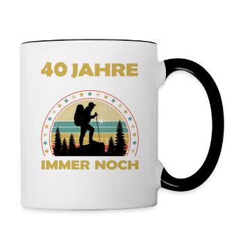 Lustiges 40 Jahre alt Geburtstag Berge & Wander - Tasse zweifarbig - Weiß/Schwarz - Rechts