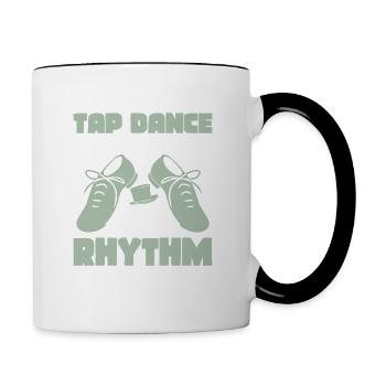 Tap Dance Because Life Needs Rhythm Tap Dancing Ta - Tasse zweifarbig - Weiß/Schwarz - Rechts