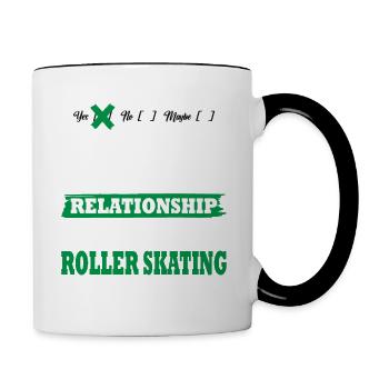 Roller skating My serious relationship funny - Contrasting Mug - white/black - Right