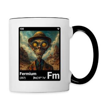 AI am Fermium (bk) fashion periodictable nerdy - Tasse zweifarbig - Weiß/Schwarz - Rechts