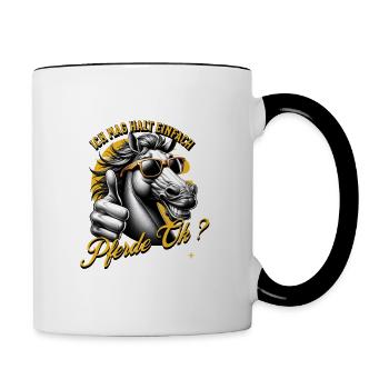 Ich mag halt einfach Pferde - Tasse zweifarbig - Weiß/Schwarz - Rechts