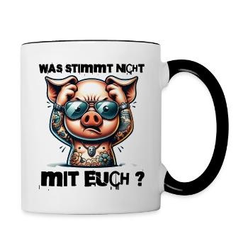 Ich hasse Menschen - Was stimmt denn mit dir nicht - Tasse zweifarbig - Weiß/Schwarz - Rechts