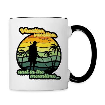 Vacation, vacation, and in the meantime... - Contrasting Mug - white/black - Right