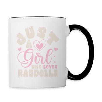 Just A Girl Who Loves Ragdolls Cat Kitten Mother - Tasse zweifarbig - Weiß/Schwarz - Rechts