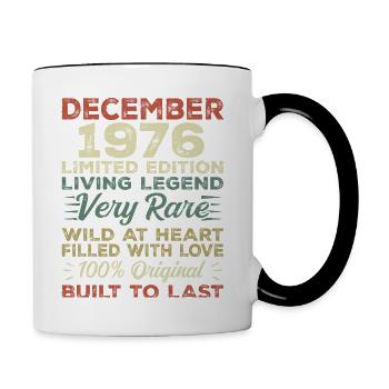 Dezember 1976 - Geburtstag Dezember 1976 Jahr - Tasse zweifarbig - Weiß/Schwarz - Rechts