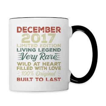 Dezember 2017 - Geburtstag Dezember 2017 Jahr - Tasse zweifarbig - Weiß/Schwarz - Rechts